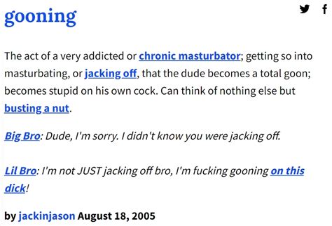 gooning urban dictionary|why is it called gooning.